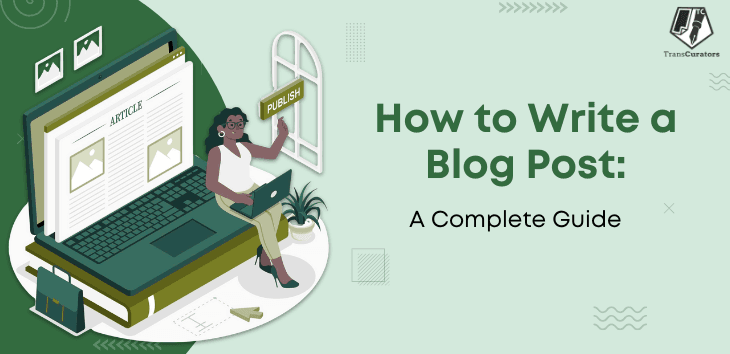 How to write blog post