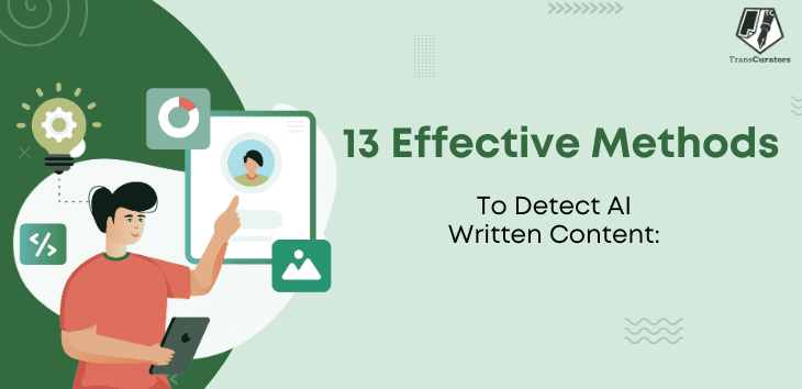 13 effective methods to detect AI