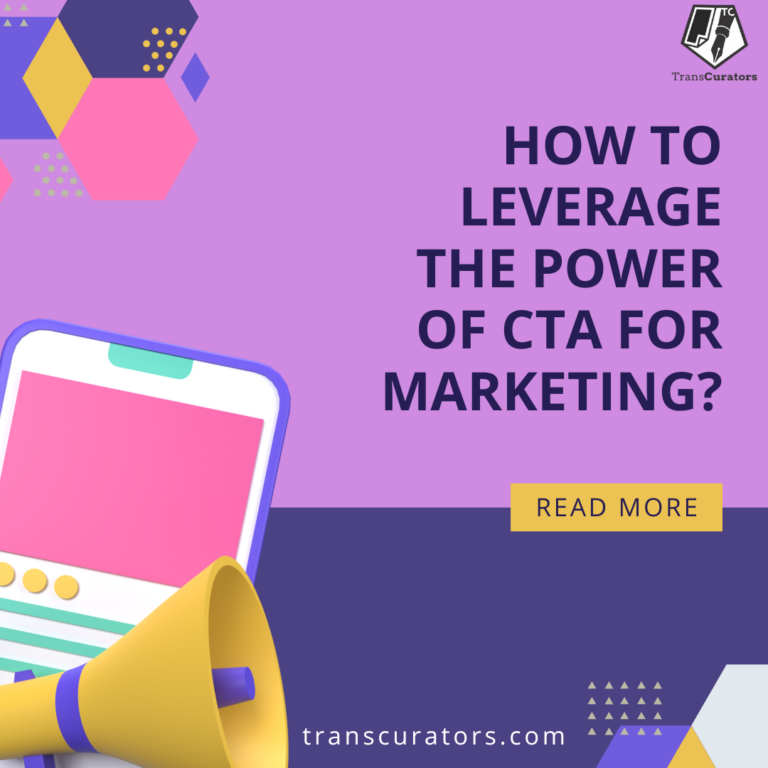 How to Leverage the Power of CTA for Marketing?
