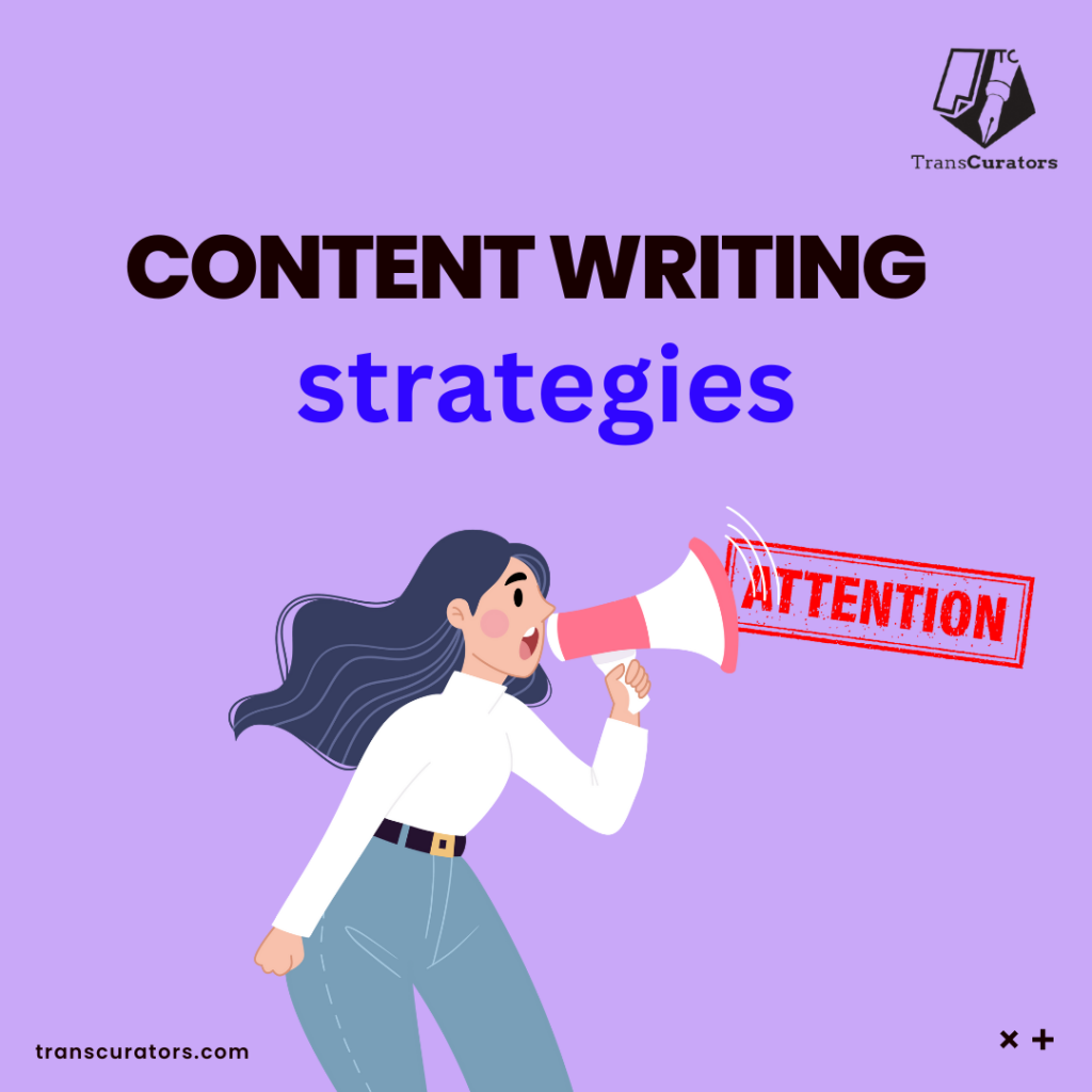 Best Content Writing Strategies